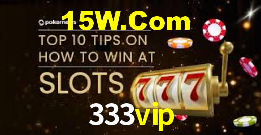 333vip,333vip.casino